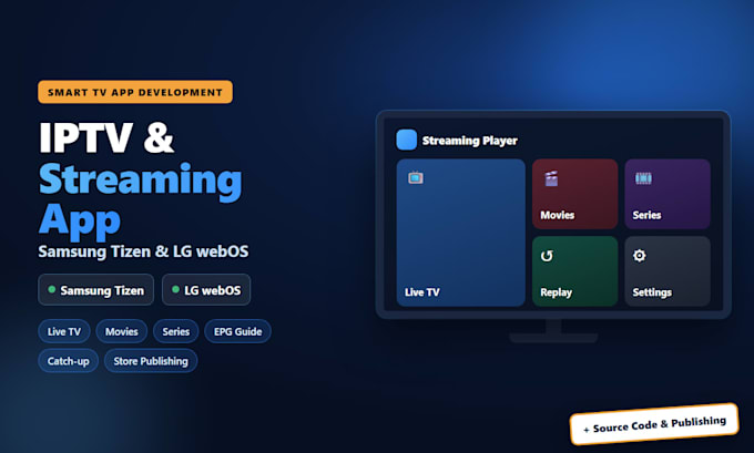 develop an iptv streaming app for tizen and webos TV