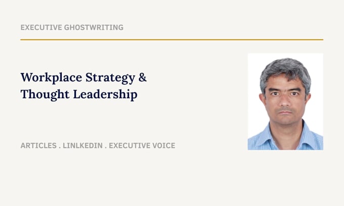 ghostwrite workplace strategy thought leadership