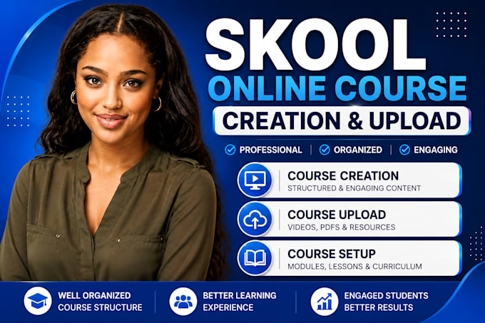 create your skool online course, course upload and skool course setup