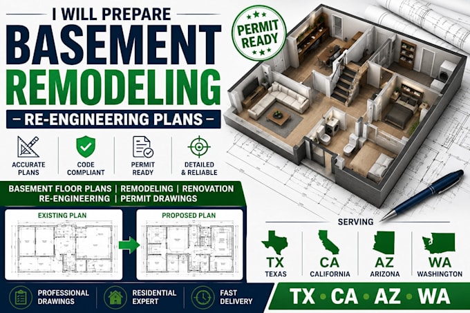prepare basements remodeling reengineering plans ta ca az wa