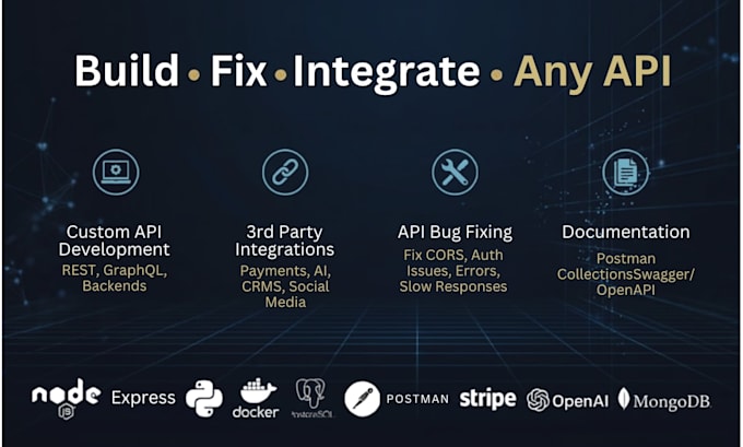 build, fix and integrate any API