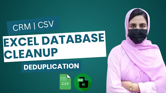 do CRM, CSV, and excel database cleanup and deduplication
