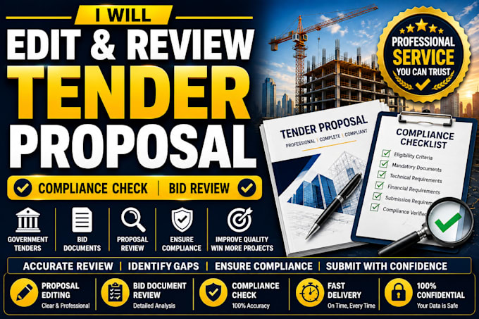 edit tender  proposal, review bid document and ensure  compliance