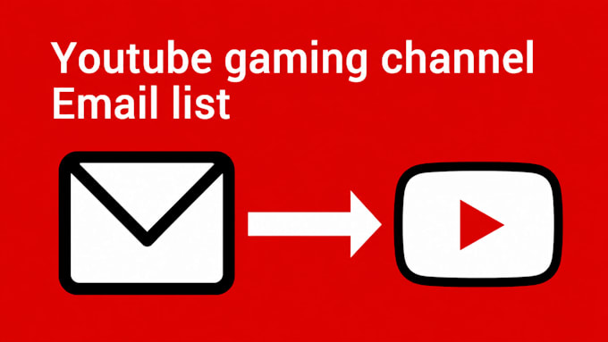 build you a gaming youtuber email list