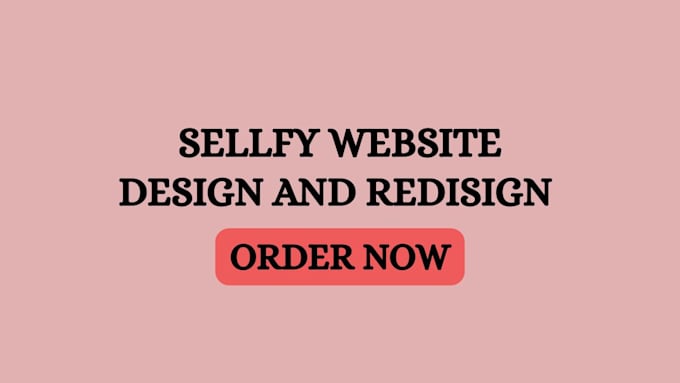 do sellfy design and redesign store