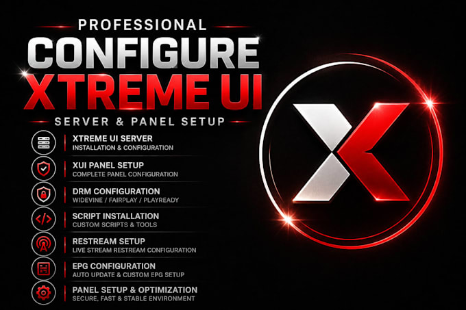 configure xtreme ui server, xui panel, drm, script, restream, epg, panel setup