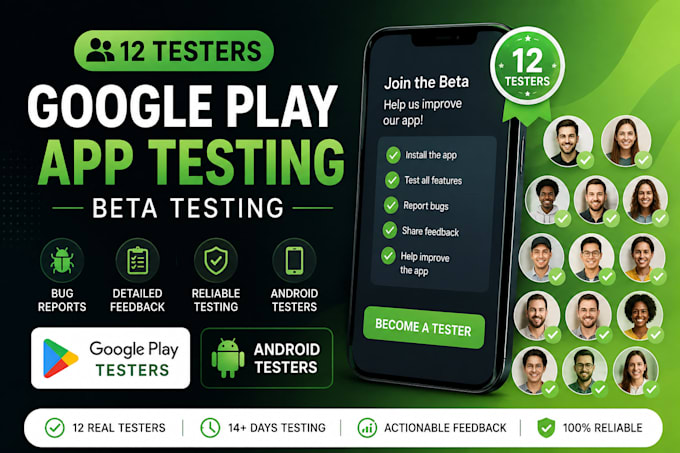 provide 12 tester google play testers android app testing beta testing 12 tester