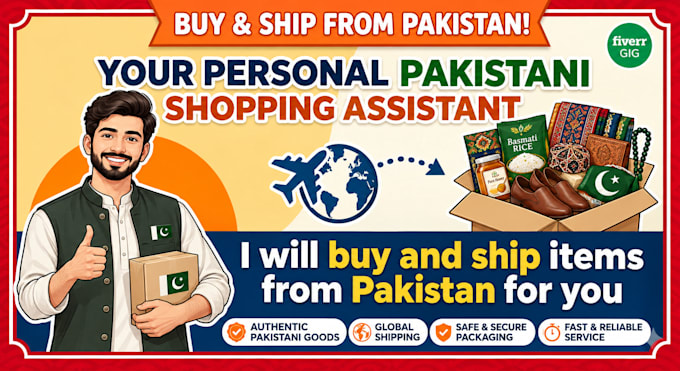 buy and ship items from pakistan as your personal shopper