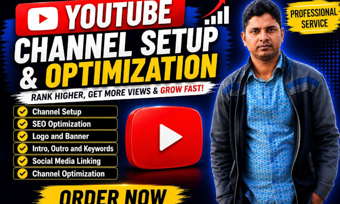create youtube channel, setup, design and optimize