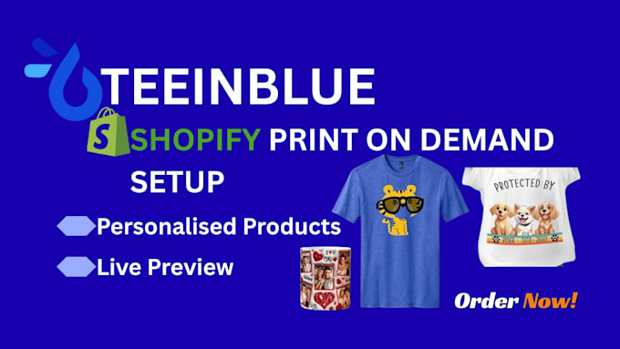 setup teeinblue and customily product personalizer for your shopify pod store