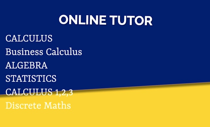 be your expert math tutor for calculus algebra statistics and linear algebra