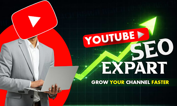 do professional youtube SEO to grow your channel