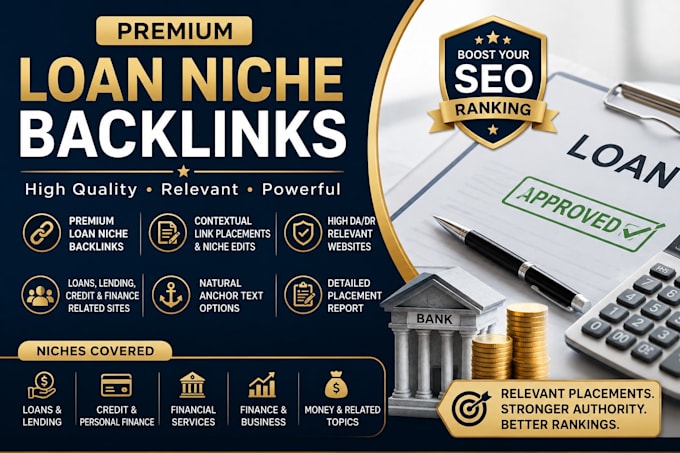 build premium loan niche backlinks
