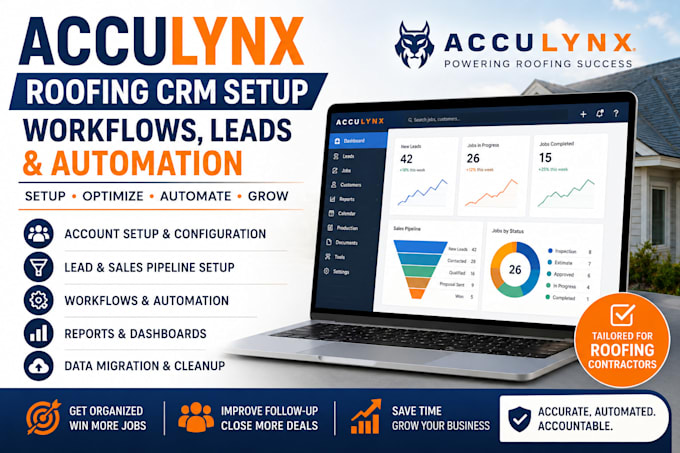 set up acculynx roofing CRM workflows leads and automation