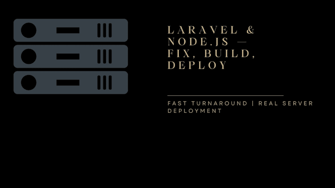 fix, finish, and deploy your laravel or nodejs application