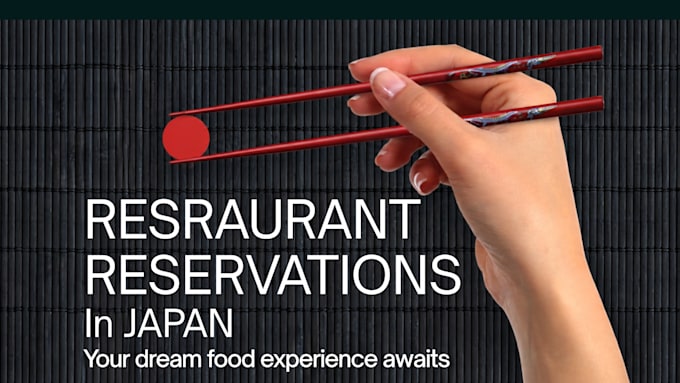 make restaurant reservations in japan for you