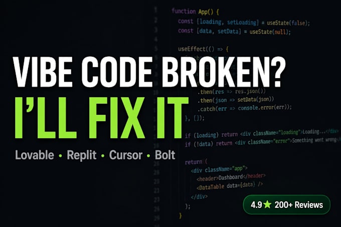 be your vibe coder to fix or rescue your vibe coded app, lovable, replit, claude