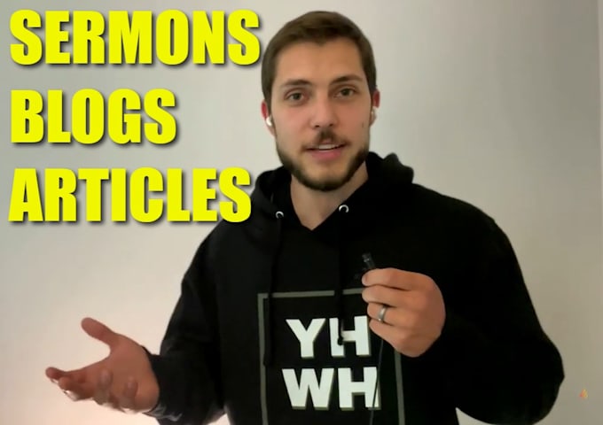 write you christian sermons, blog posts, articles, and more