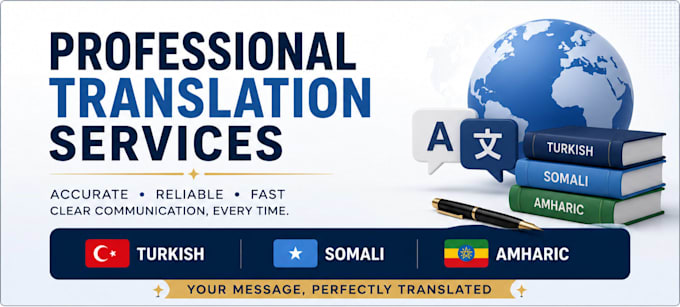 translate turkish, somali and amharic accurately