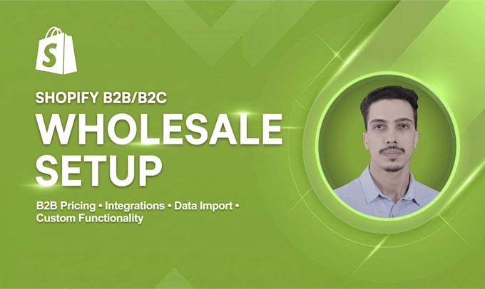 set up and customize your shopify b2b wholesale store