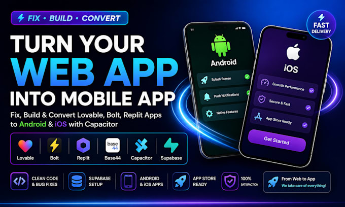 fix, convert lovable, bolt, replit web app to mobile app, capacitor, saas mvp
