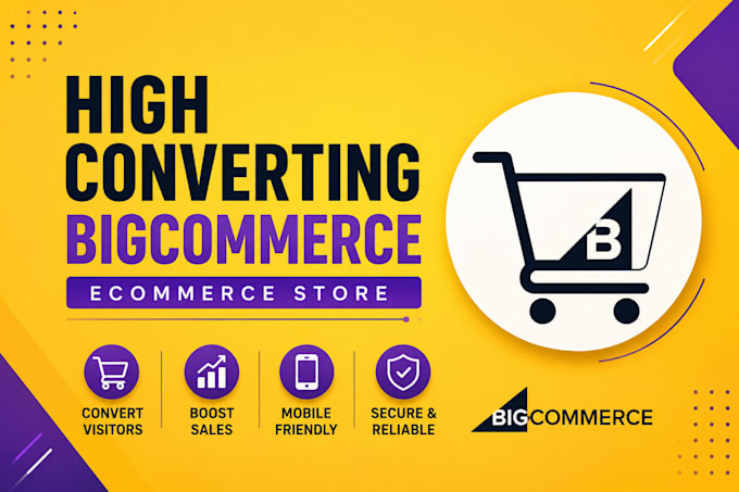 build a high converting bigcommerce ecommerce store
