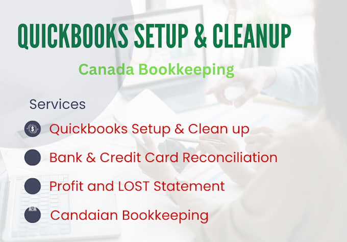 do canada bookkeeping, quickbooks setup, quickbooks clean up