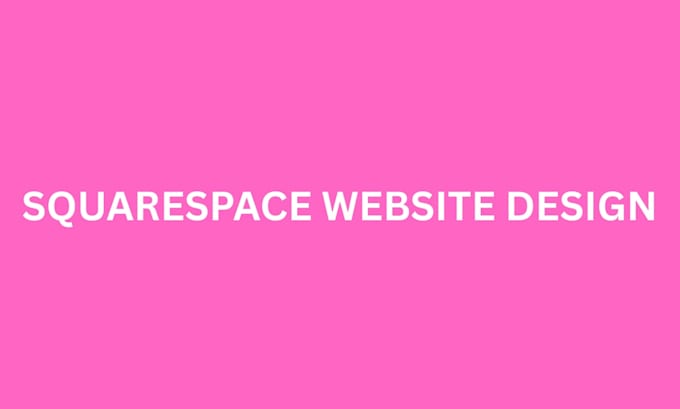 squarespace website design, redesign squarespace website, edit landing page SEO