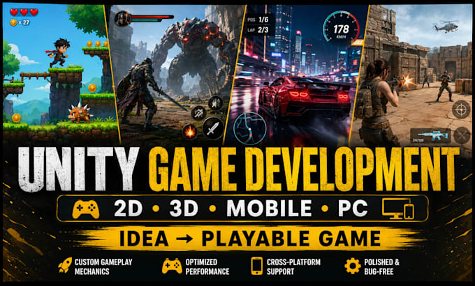 develop your 2d or 3d unity game for mobile and PC