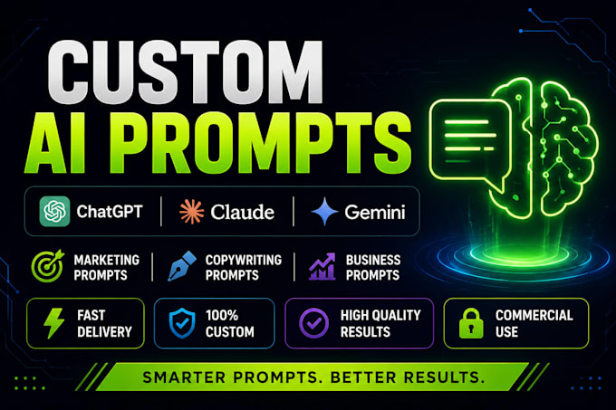 create custom ai prompts for chatgpt, claude, and gemini
