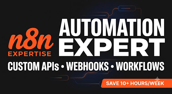 build custom n8n automations and webhook integrations