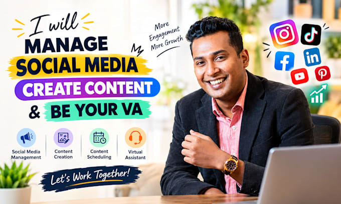manage social media, create content and be your VA