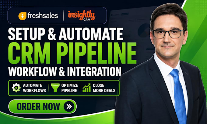 setup freshsales crm insightly automation sales pipeline workflow integration
