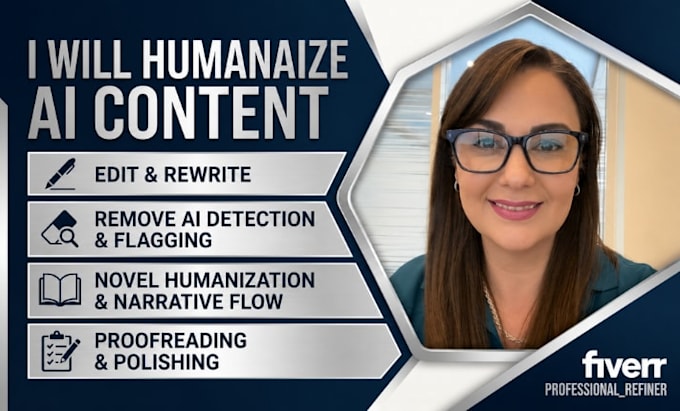 humanize ai content edit rewrite remove ai content novel humanize proofreading