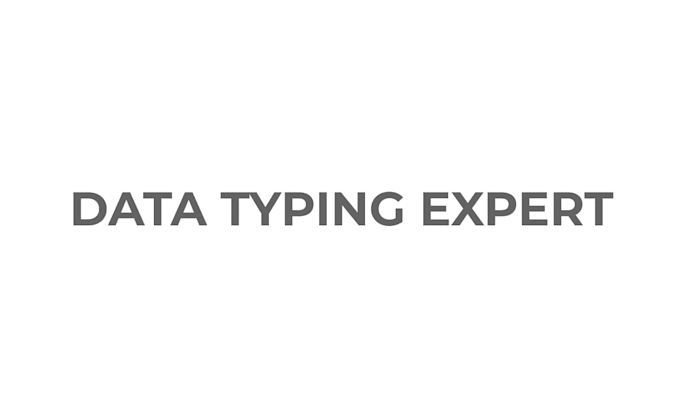 be your data typing expert