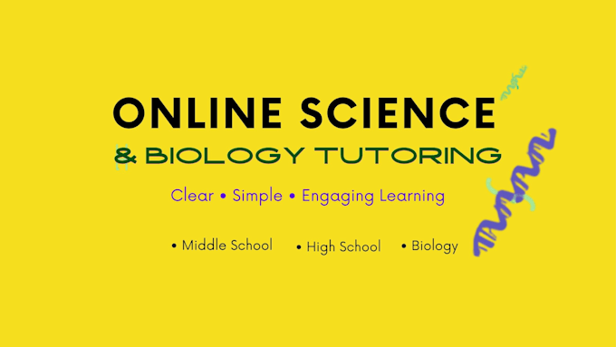 be your online science tutor for middle and high school