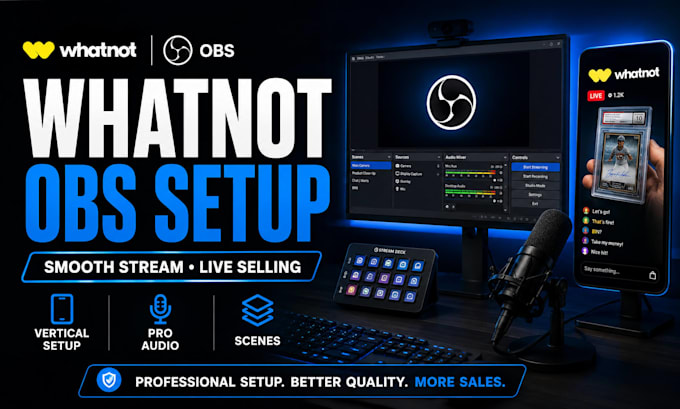 setup whatnot obs for smooth vertical live selling