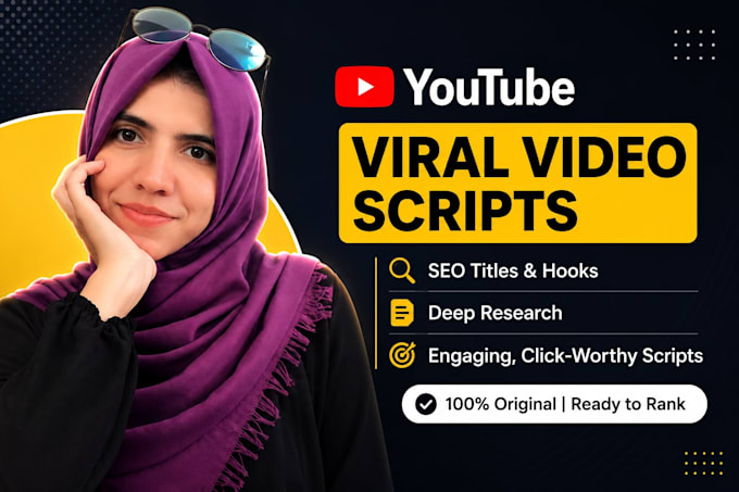 be your professional scriptwriter for youtube