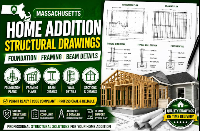 prepare massachusetts home addition structural drawings foundation and beam
