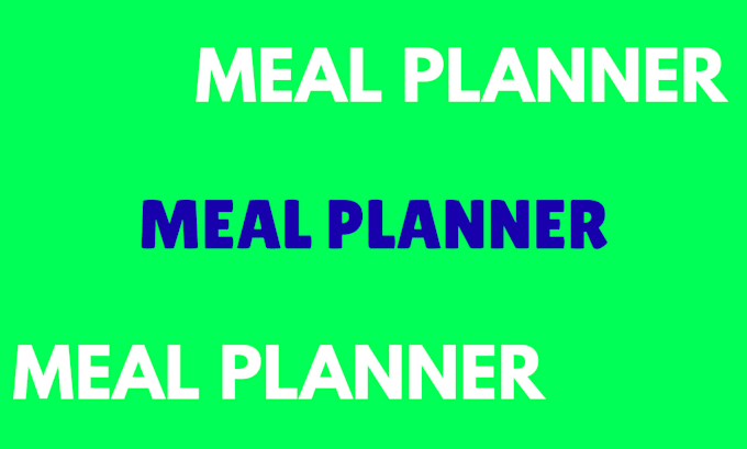 do your meal planning