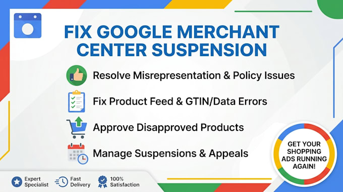 fix google merchant center suspension, misrepresentation, and gmc errors