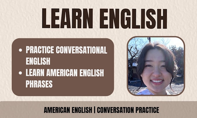 help you practice conversational english