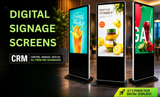 setup and design  CRM  dashboards for digital signage screens