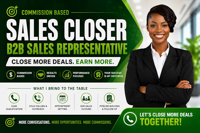 commission based sales closer b2b sales rep appointment setter cold caller