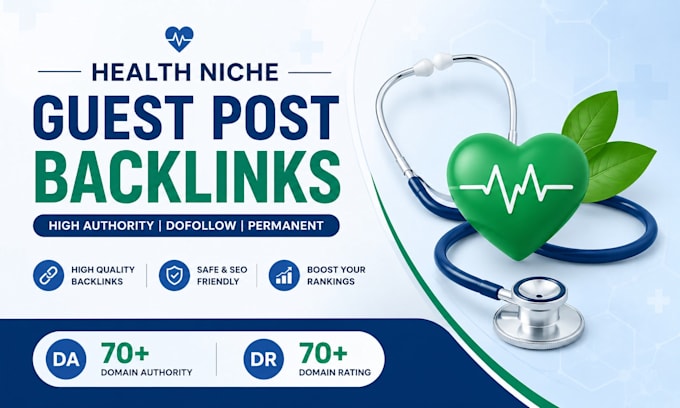 build quality health backlinks through guest posts