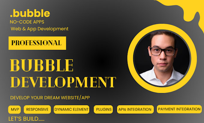 bubble io website, build bubble app, bubble developer, bubble saas, bubble io