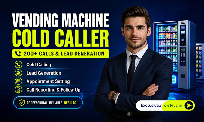 vending machine cold calling, cold calling vending machine, machine locator, atm