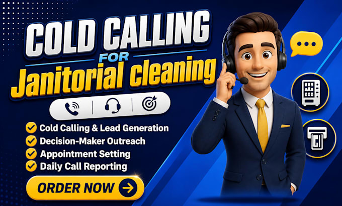 janitorial cold calling, cold calling, janitorial cleaning services, cold caller