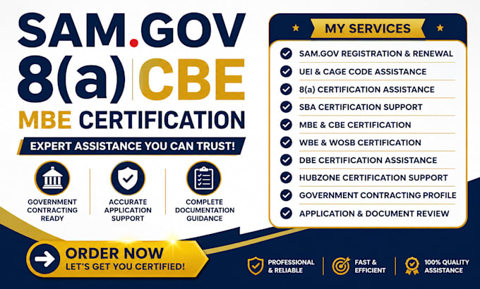assist on samgov 8a certification cbe mbe certification and sba and cage code
