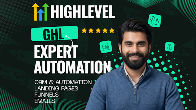 set up gohighlevel automation, funnels, and CRM workflows